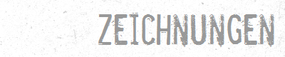 Zeichnungen